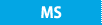 MS